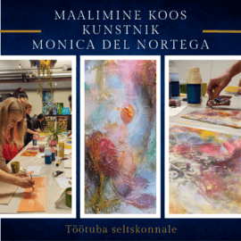 Maalimine koos kunstnik Monica del Nortega