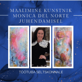 Maalimine kunstnik Monica del Norte juhendamisel