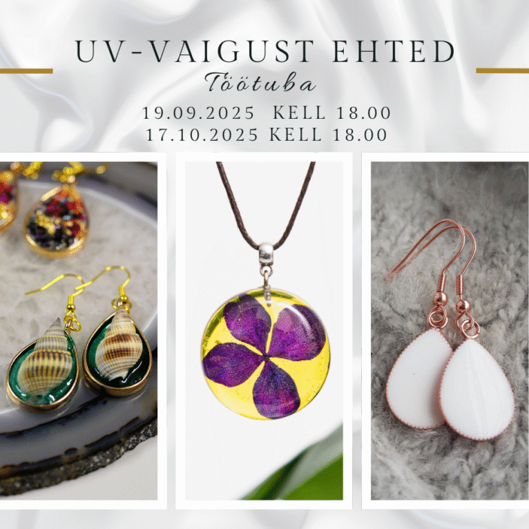 UV-vaigust ehted töötuba