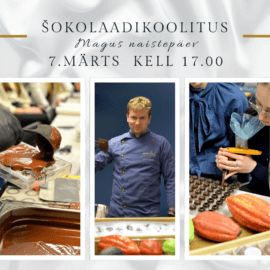 ŠOKOLAADIKOOLITUS – Magus naistepäev! 7.03.2025 kell 17.00